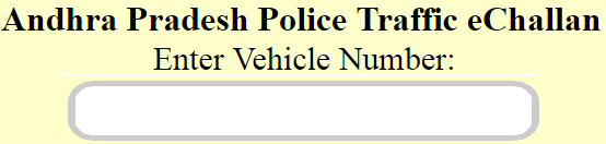 AP Traffic Police Fine E Challan Check Status Online and Pay