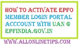 Activate EPFO Member Login Portal with UAN epfindia.gov.in